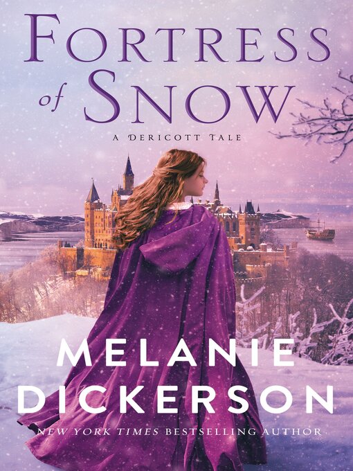 Title details for Fortress of Snow by Melanie Dickerson - Available